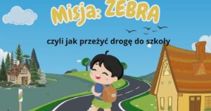 Bezpieczna droga do szkoły!