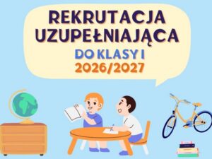 Rekrutacja uzupełniająca